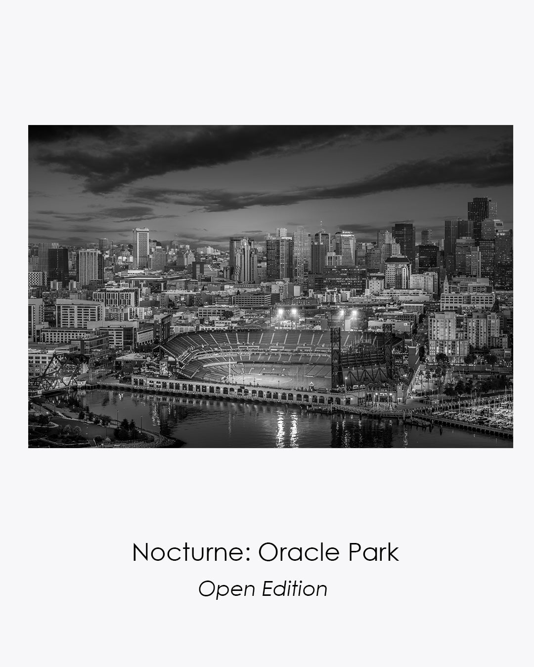 Nocturne: Oracle Park open-edition black-and-white photograph of San Francisco’s illuminated waterfront ballpark.